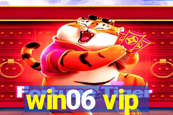 win06 vip